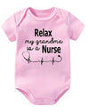 Relax My Grandma is a Nurse Onesie