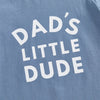 Mama's or Dad's Little Dude Romper