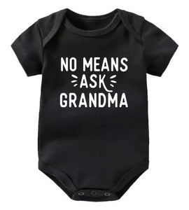 No Means Ask Grandma Onesie