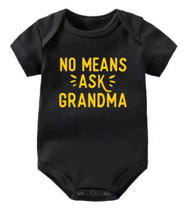 No Means Ask Grandma Onesie