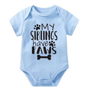 My Siblings Have Paws Cute Onesie