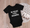 No Means Ask Grandma Onesie