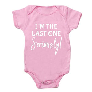 I'm the Last One Seriously Onesie